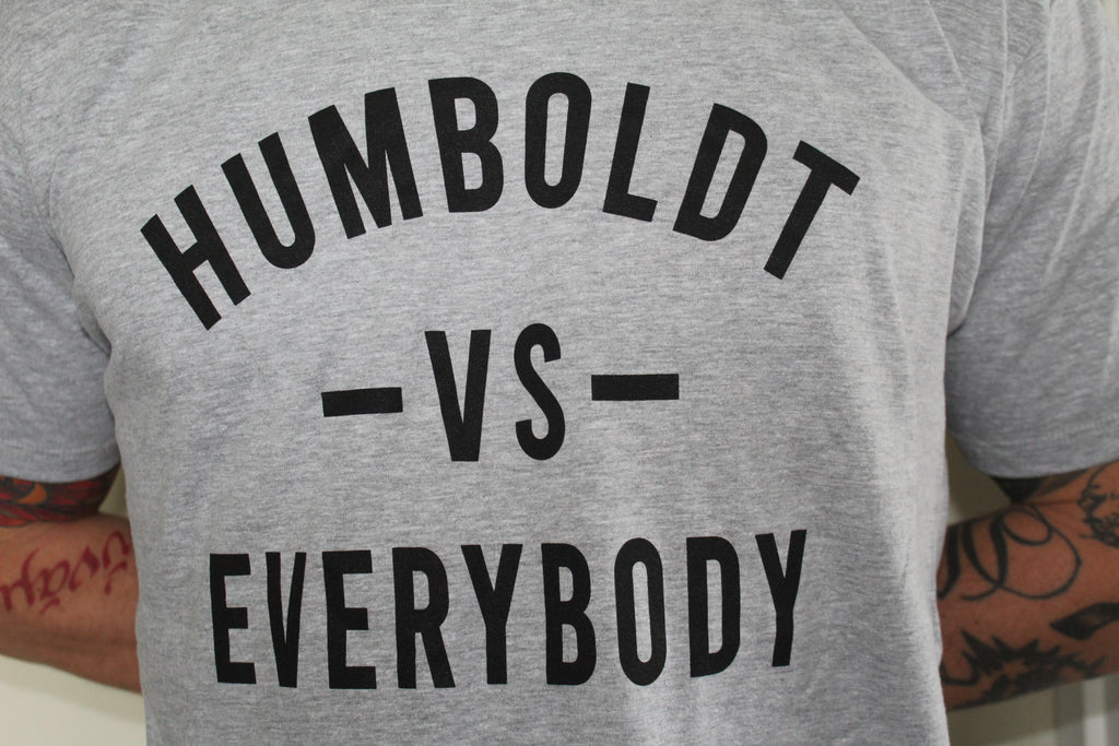 Humboldt vs Everybody - GRAY